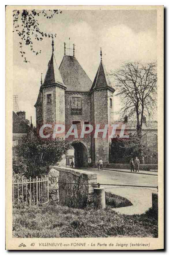 Villeneuve-sur-Yonne - La Puerta de Joigny (exterior) — Tarjeta postal antigua n°40 — editor A.P. (A. P. / A. P. 40)