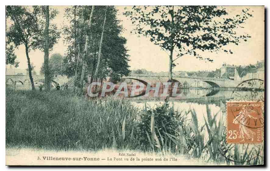 Villeneuve-sur-Yonne — Le Pont vu de la pointe sud de l'Ille — Edit. Nadal