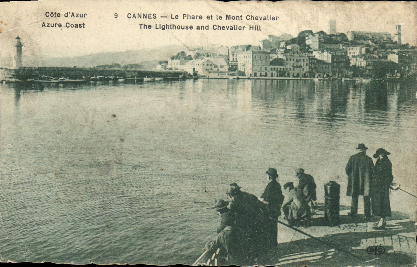CANNES — Le Phare et le Mont Chevalier — Édition Tairraz, Nice