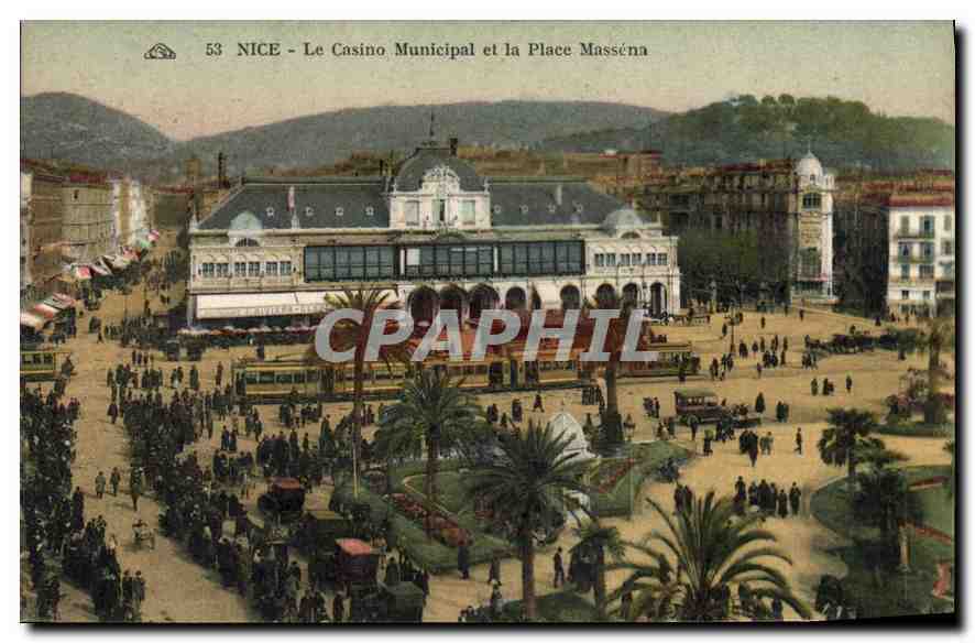 Nice - Le Casino Municipal et la Place Masséna — CPA n°53, éditeur non visible