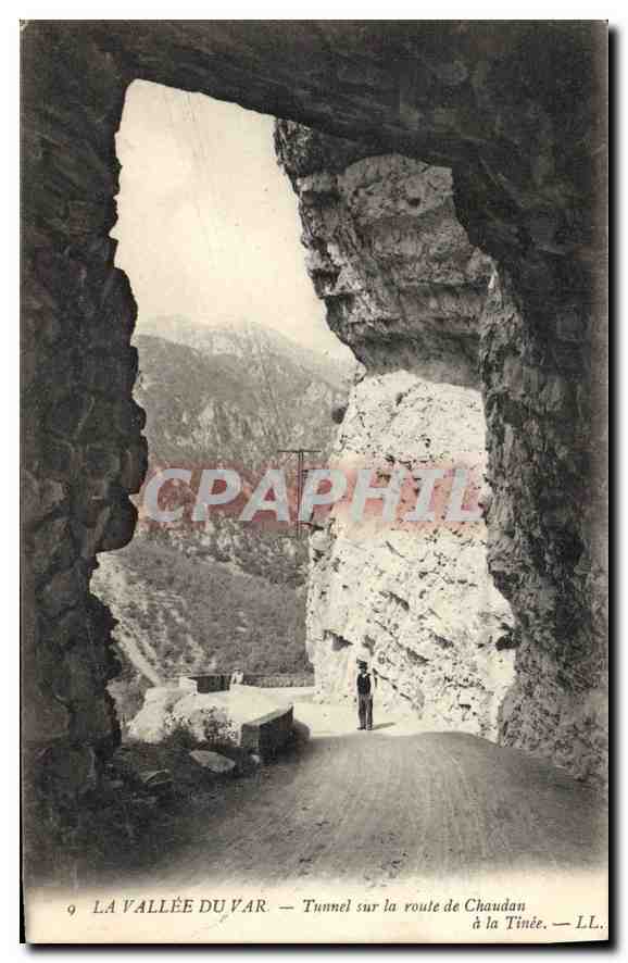 La Vallée du Var — Tunnel sur la route de Chaudan à la Tinée — LL.