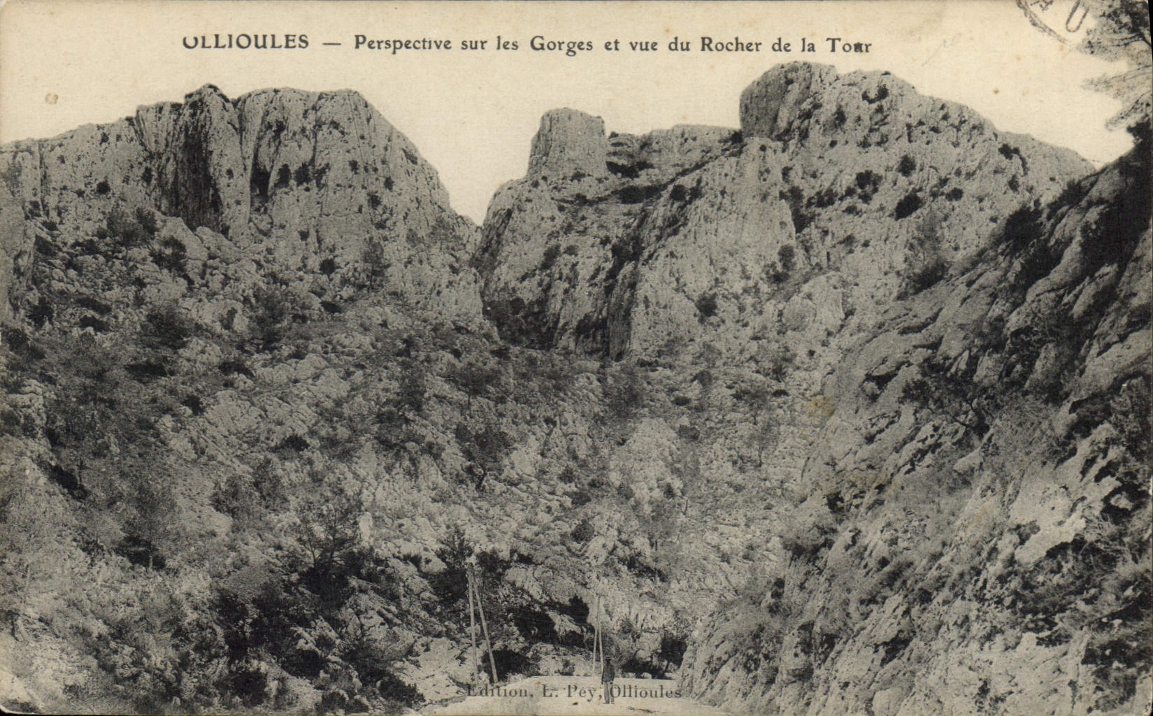 CPA Ollioules Perspective sur les Gorges et vue du Rocher de la Tour 