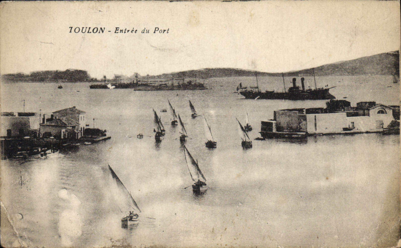 Toulon - Entrée du Port — vue maritime avec voiliers et navires à vapeur — éditeur inconnu