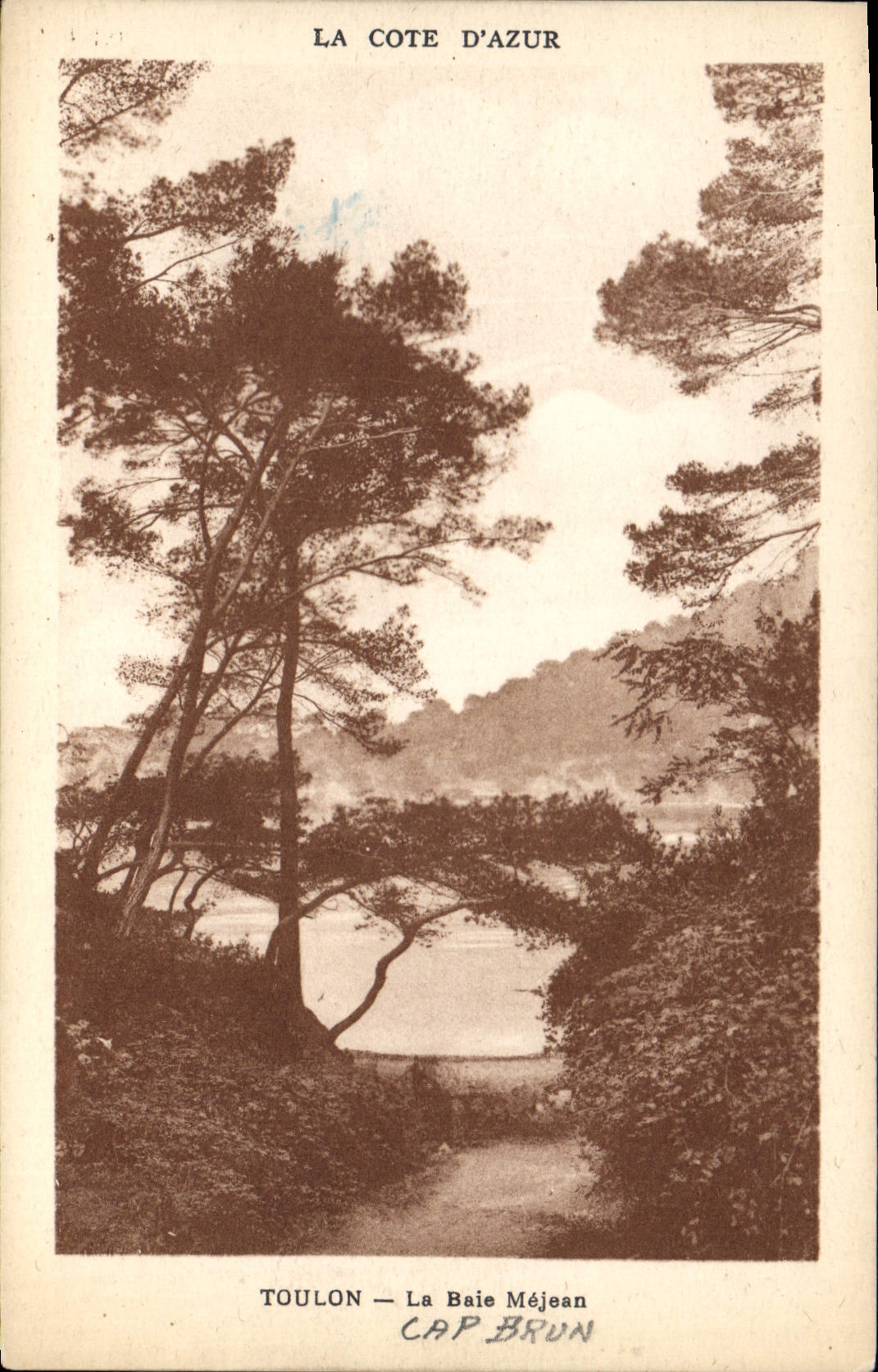 Toulon — La Baie Méjean — Cap Brun — La Côte d'Azur
