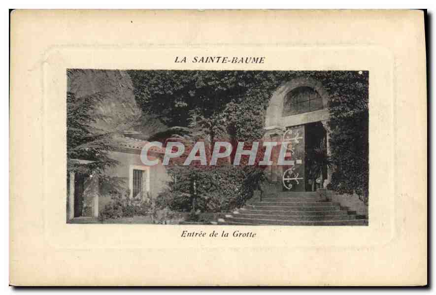 CPA La Sainte Baume Entree de la Gritte 