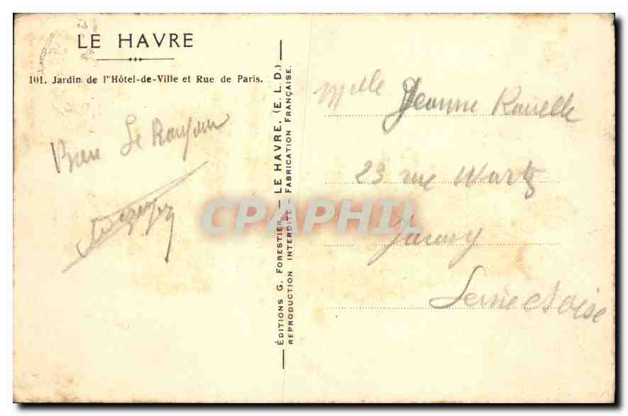 CPA Le Havre Jardin de l'Hotel de Ville et Rue de Paris  — Rückseite