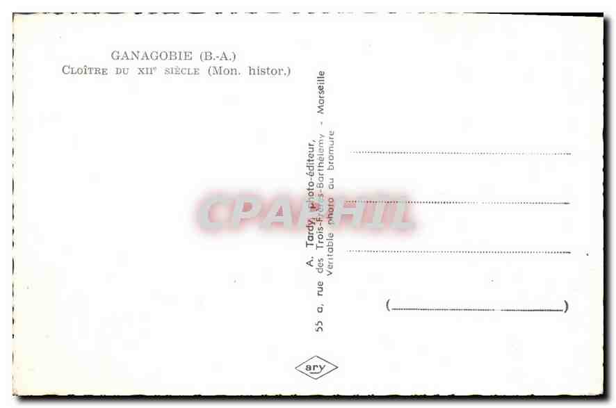 CPA Ganagobie BA Cloitre du XII siecle  — Rückseite