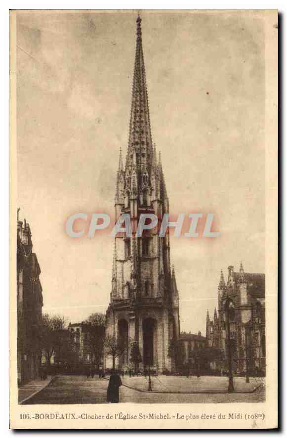CPA Bordeaux Clocher de l'Eglise St Michel Le plus eleve du Midi 