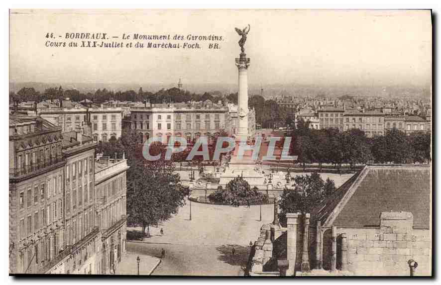 CPA Bordeaux Le Monument des Girondins Cours du XXX Juillet et du Marechat Foch 