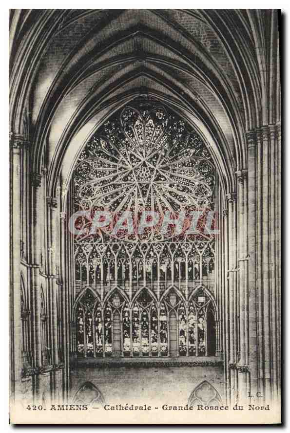 CPA Amiens Cathedrale Grande Rossace du Nord 