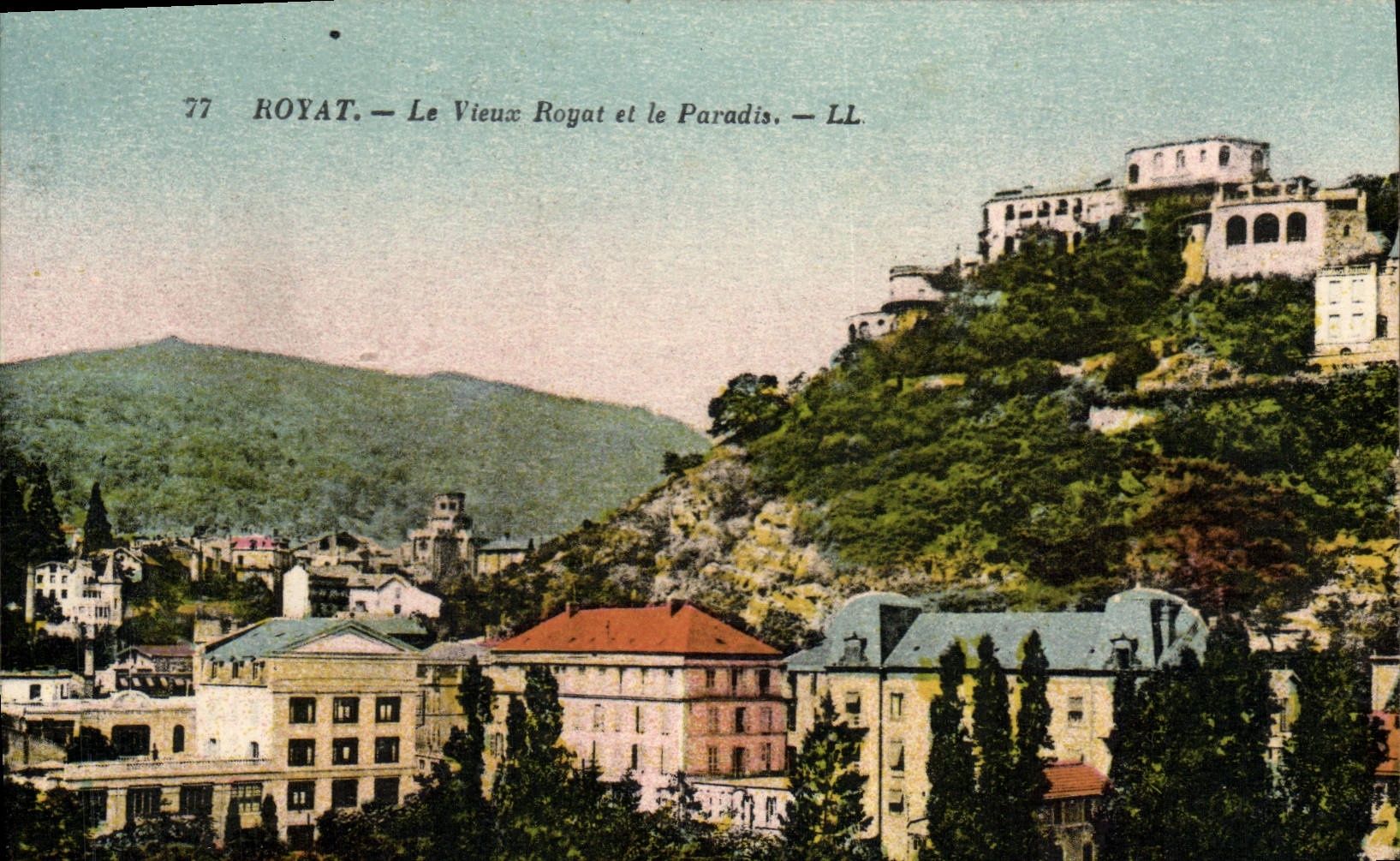 CPA Royat Le Vieux Royat et le Paradis 