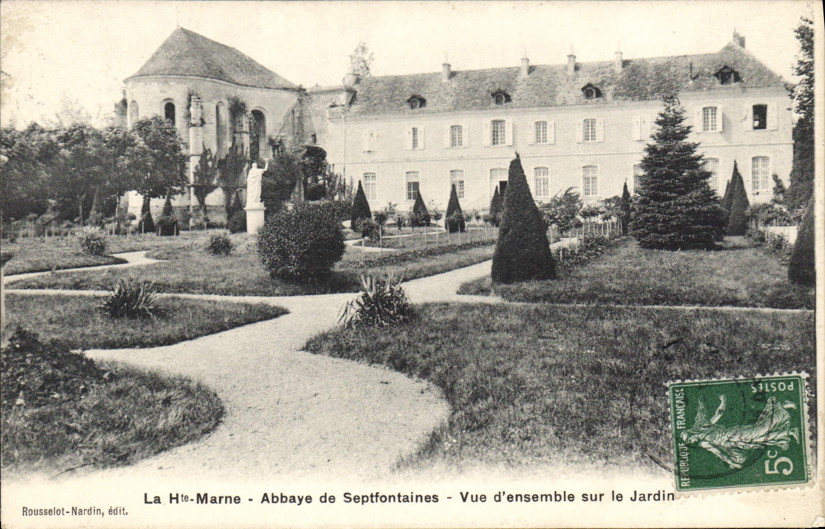 La Haute-Marne - Abbaye de Septfontaines - Vue d'ensemble sur le Jardin — Roussselot-Nardin, édit.