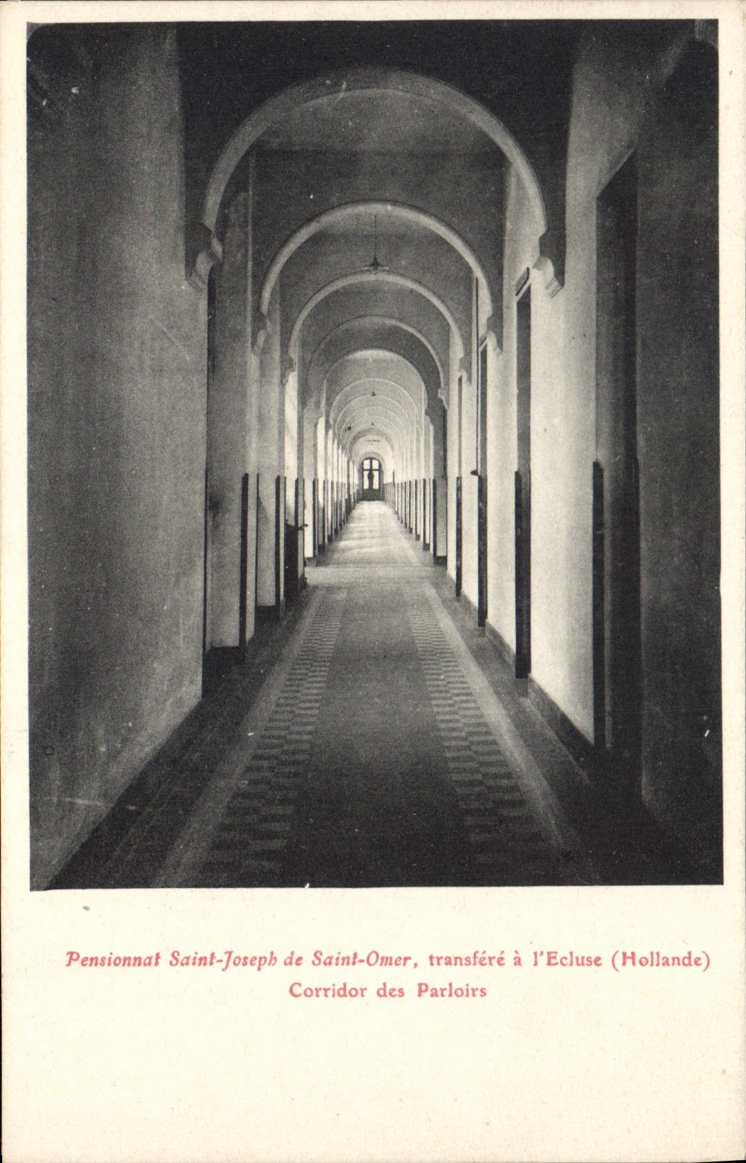 CPA Pensionnat Saint Joseph de Saint Omer transfere a l'Ecluse Hollande Corridor des Parloirs 