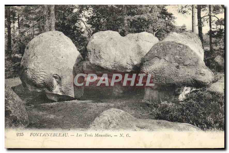 Fontainebleau — Les Trois Mansolées — N. G.