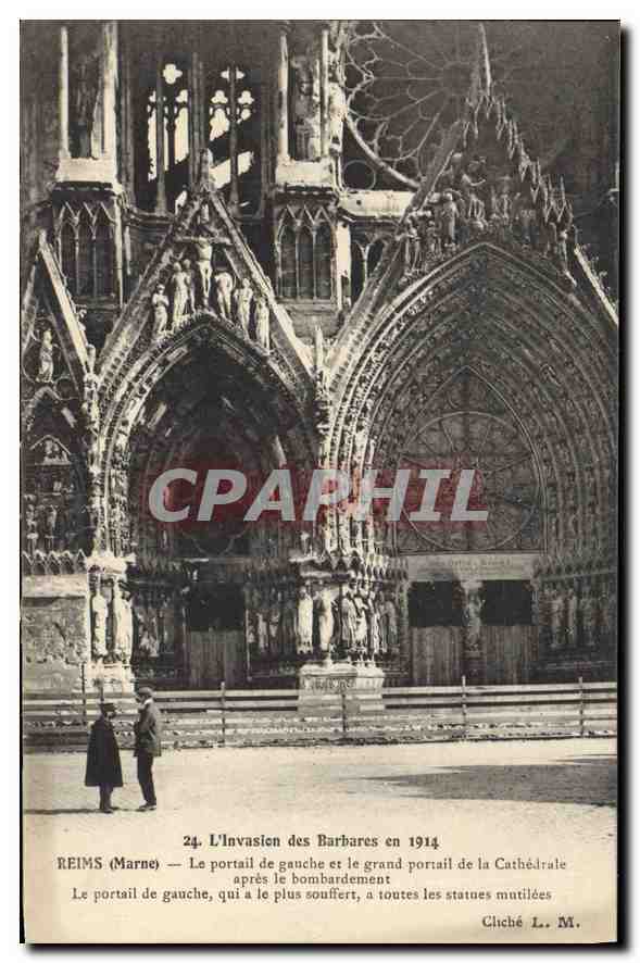 CPA Reims Marne Le portail de gauche et le grand portail de la Cathedrale apres le bombardement 