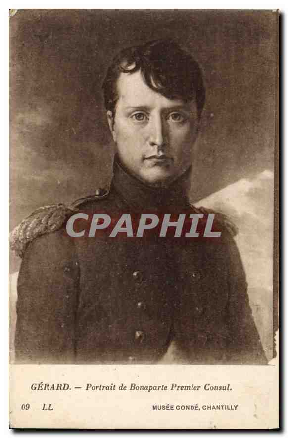 CPA Gerard Portrait de Bonaparte Premier Consul Musee Conde Chantilly Napoleon