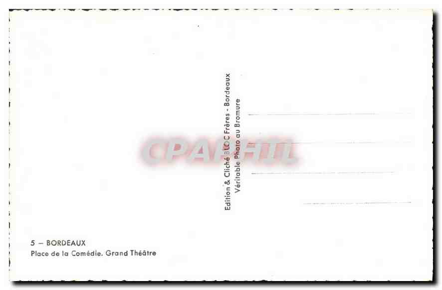 Place de la Comédie — Grand Théâtre — Édition & Cliché C.C. Frères au Bromure — Reverso