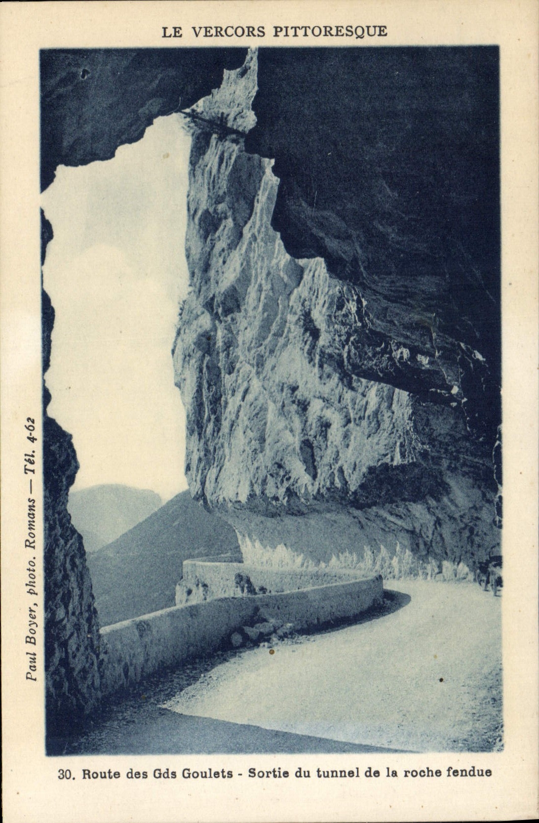 Le Vercors pittoresque — Sortie du tunnel de la roche fendue — Paul Boyer, Romans, n°30