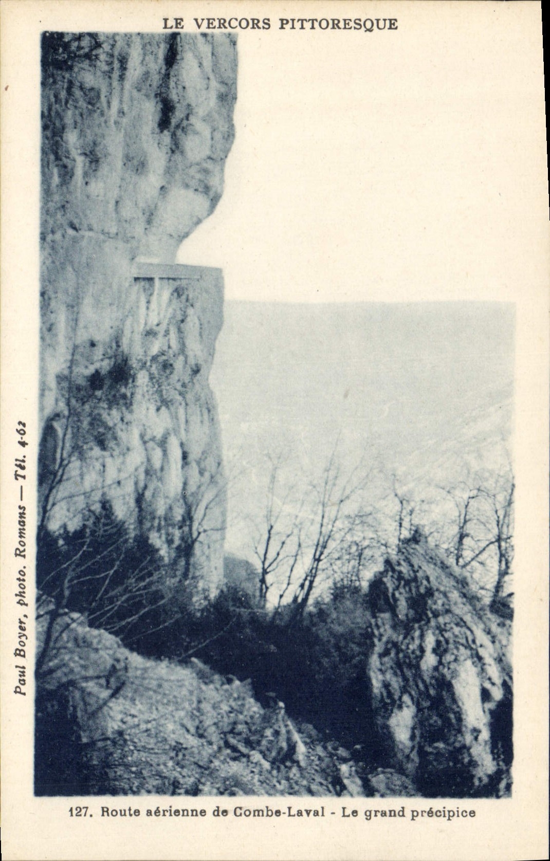 Le Vercors pittoresque — Route aérienne de Combe-Laval - Le grand précipice — Paul Boyer, Romans, n°127