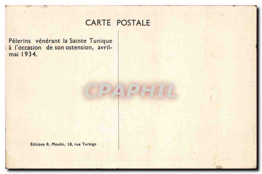 Pélerins vénérant la Sainte Tunique — ostension avril-mai 1934 — Éditions R. Moulin, 18 rue Turbigo — Achterkant