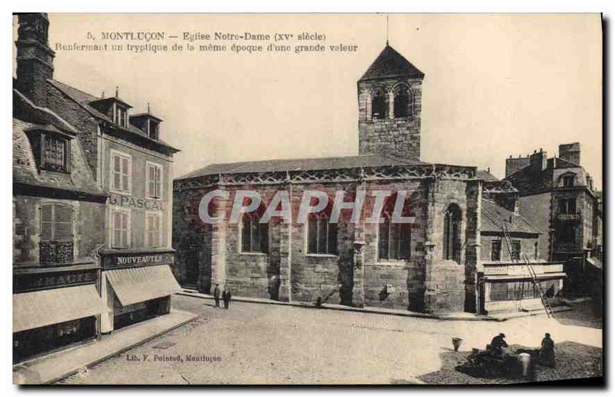 CPA Montlucon Eglise Notre Dame Renfermant un Tryptique de la Meme epoque d'une grande valeur 