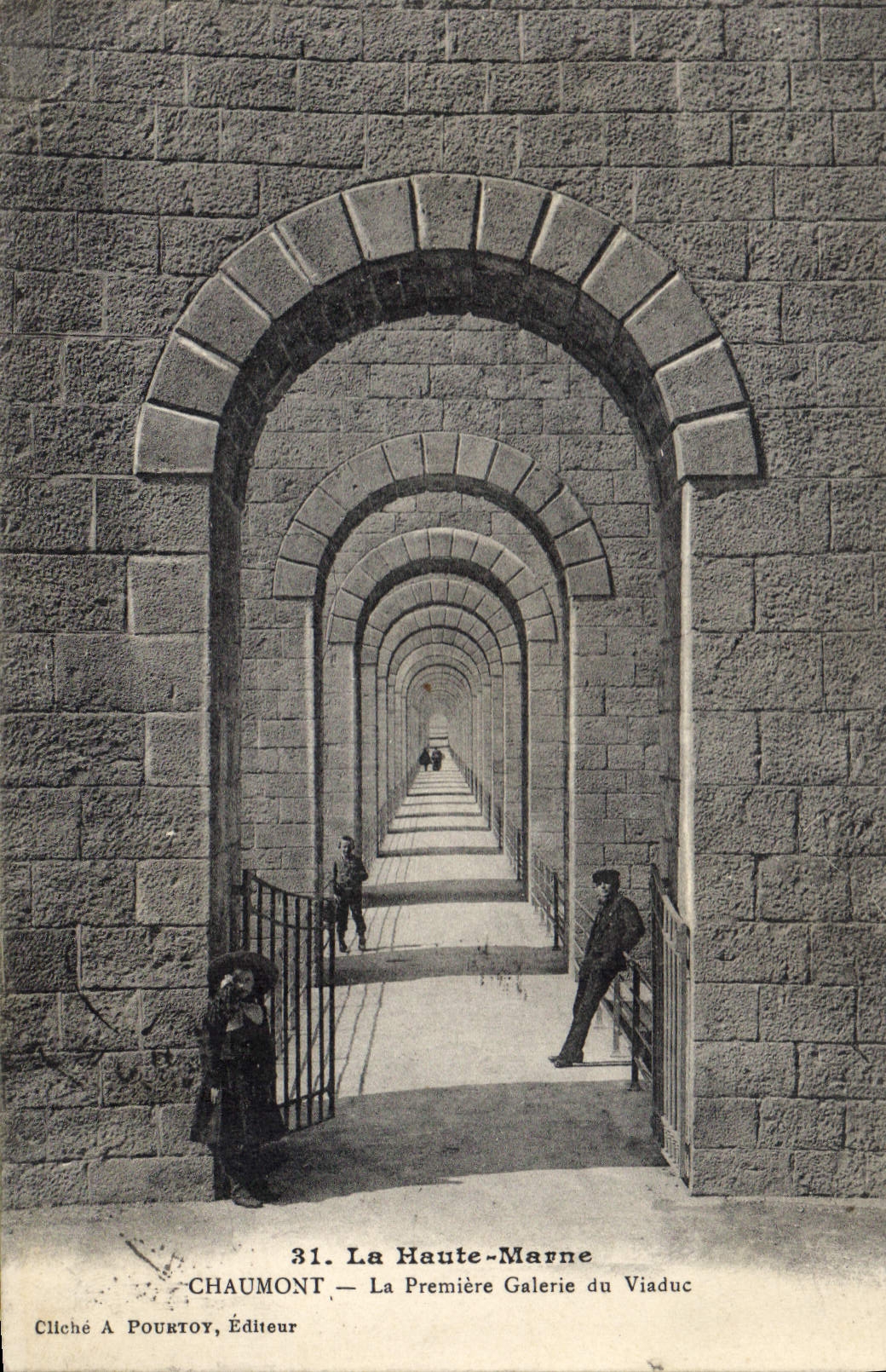 Chaumont — La Première Galerie du Viaduc — La Haute-Marne — Cliché A Pourtoy, Éditeur
