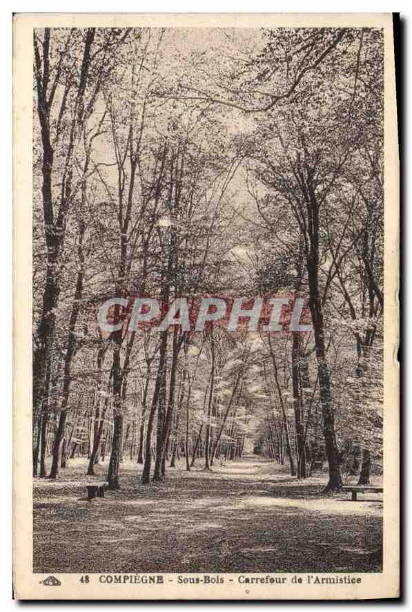 CPA Compiegne Sous Bois Carrefour de l'Armistice 