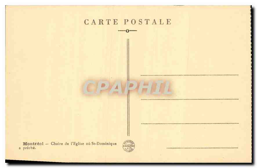 CPA Montreal Chaire de l'Eglise ou St Dominique a preche  — Rückseite