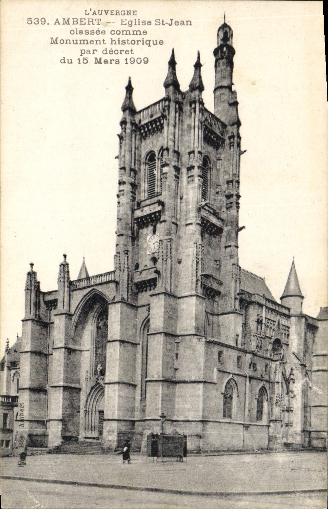 CPA L'Auvergne Ambert Eglise St Jean Classee comme Monument historique par decret du 15 Mars 1909 