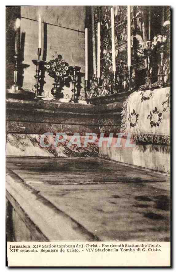 CPA Jerusalem XIV Station Tombeau de J Christ Fourteenth station the Tomb 