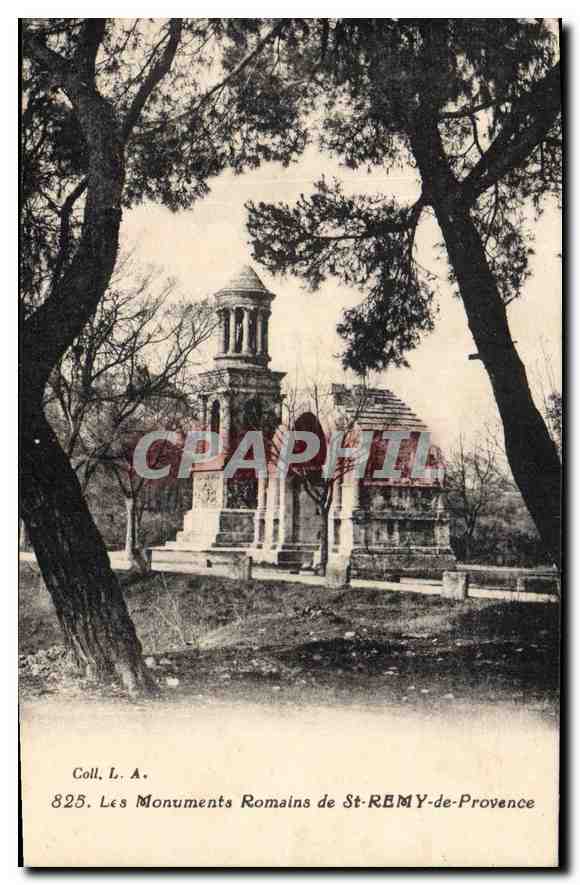 Les Monuments Romains de St-REMY-de-Provence — Coll. L. A. n° 825