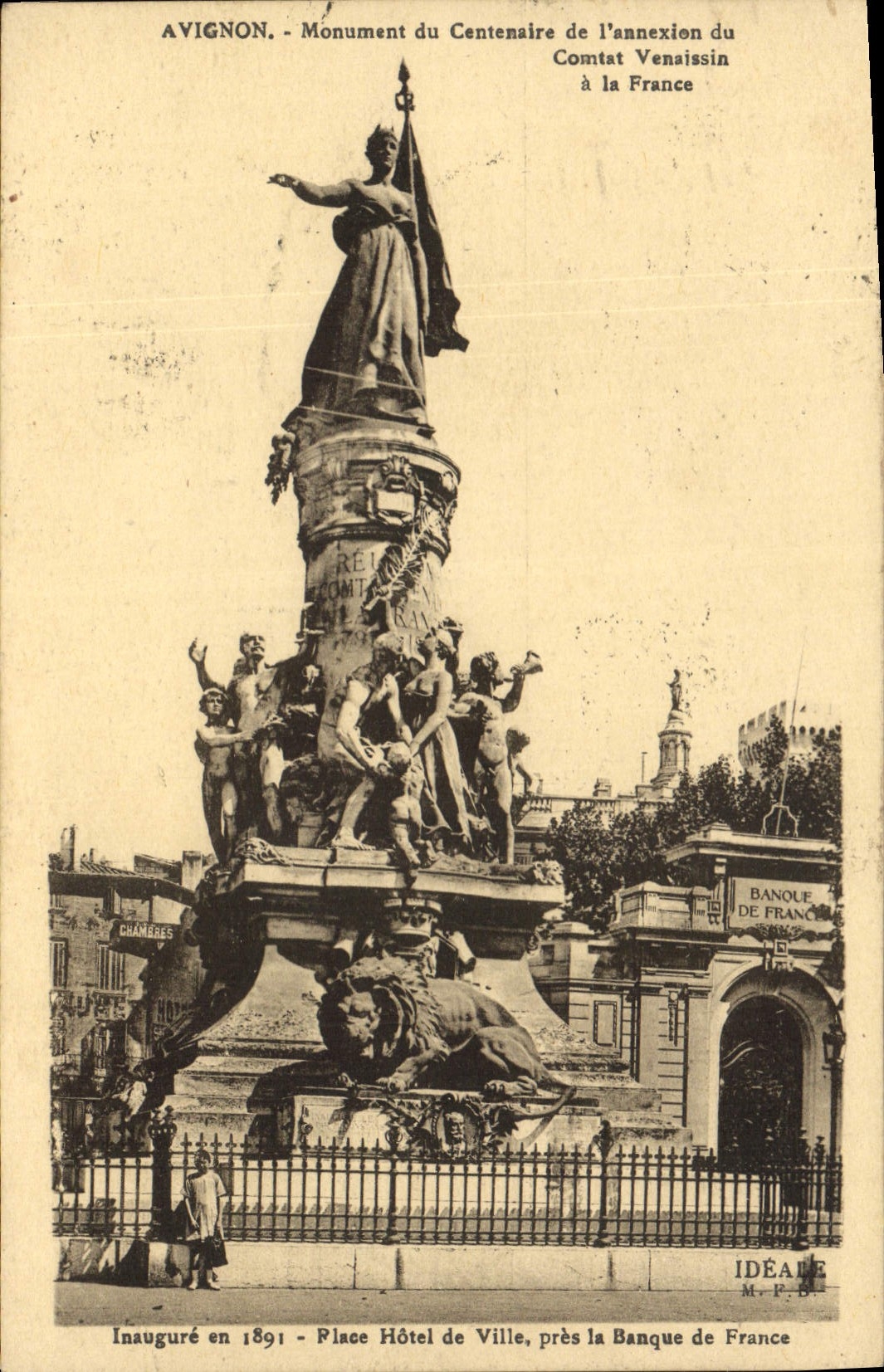 Avignon - Monument du Centenaire de l'annexion du Comtat Venaissin à la France — Édition IDEALE M.P.B.