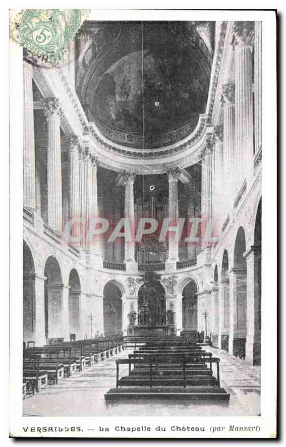 CPA Versailles la Chapelle du Chateau par Mansart Orgue