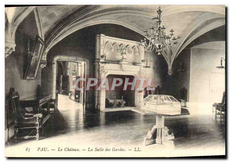 CPA Pau le Chateau la Salle des Gardes 