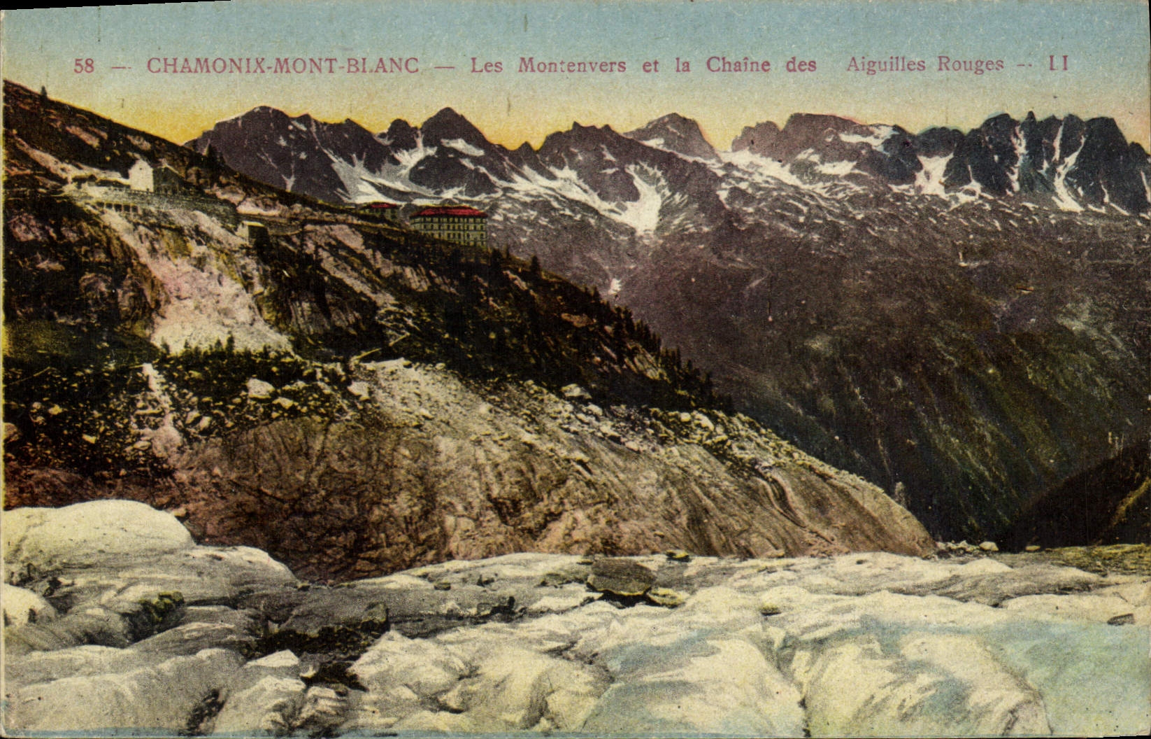CPA Chamonix Mont Blanc les Montenvers et la Chaine des Aiguilles Rouges 