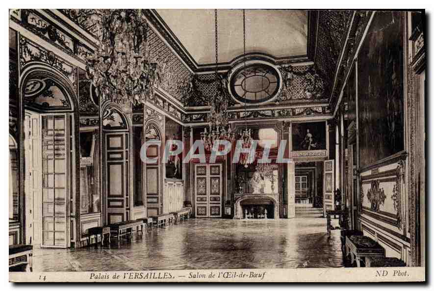 Palais de VERSAILLES — Salon de l'Œil-de-Bœuf — ND Phot.