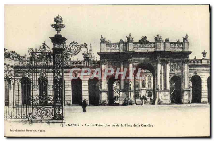 CPA Nancy Arc de Triomphe vu de la Place de la Carriere 