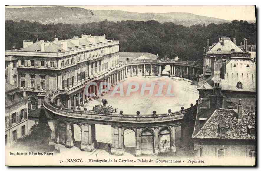 CPA Nancy Hemicycle de la Carriere Palais du Gouvernement Pepiniere 