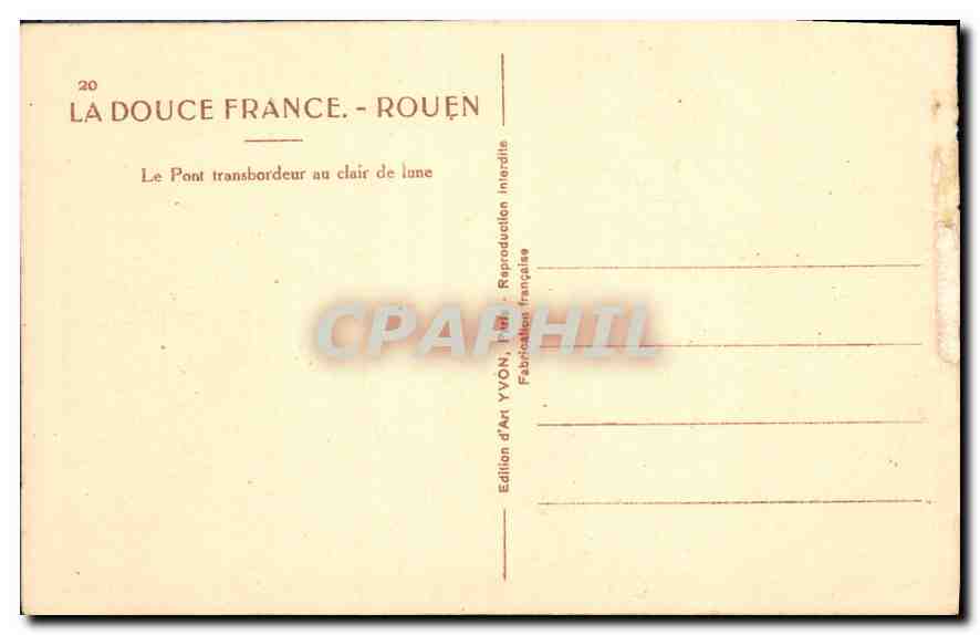 CPA La Douce France Rouen Le Pont transbordeur au clair de lune  — Rückseite