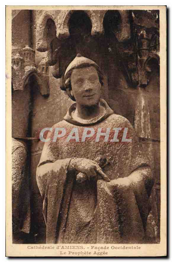 CPA Cathedrale d'Amiens Facade Occidentale Le Prophete Aggee 