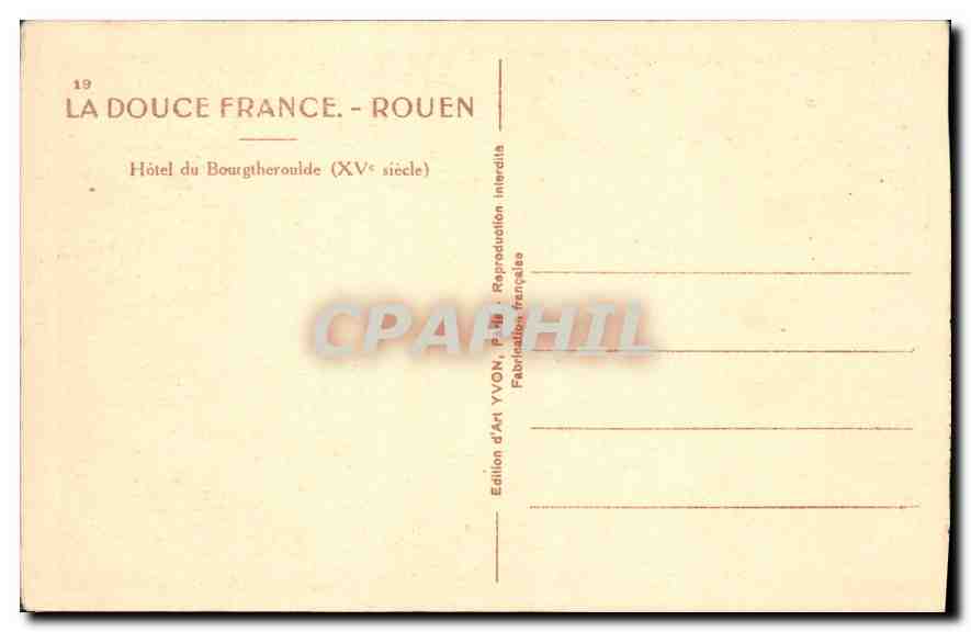 CPA La Douce France Rouen Hotel du Bourgtherouide  — Rückseite
