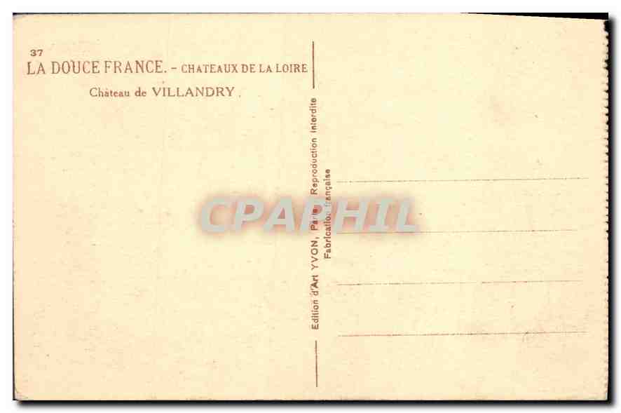 CPA La Douce France Chateaux de la Loire Chateau de Villandry  — Rückseite