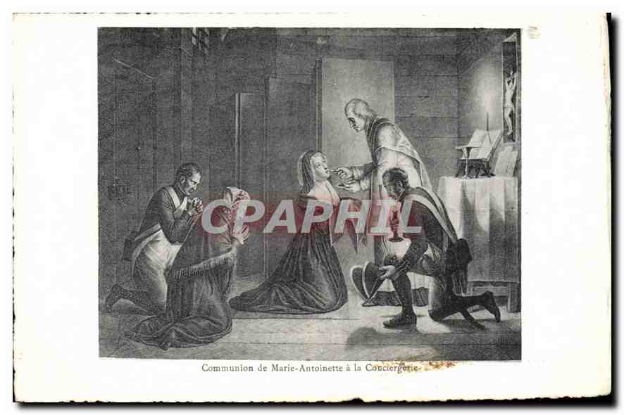 Communion de Marie-Antoinette à la Conciergerie — gravure historique — sans éditeur ni numéro visible