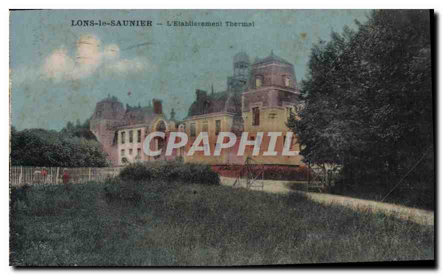 LONS-le-SAUNIER — Thermalbad — Verlag: CPAPHIL