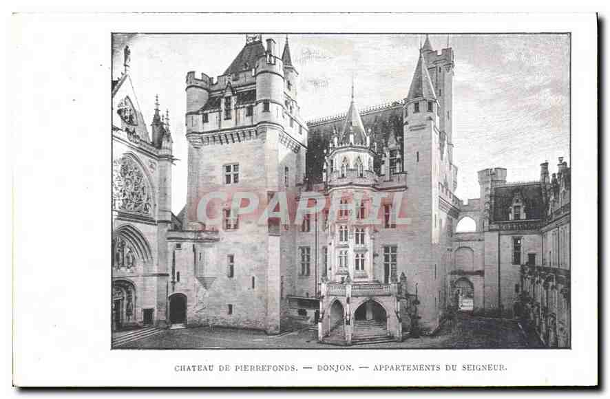 CPA Chateau de Pierrefonds Donjon Appartaments du Seigneur 