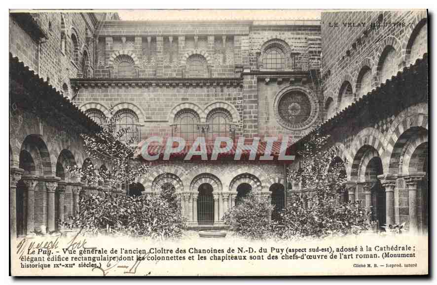 CPA Le Puy Vue generale de l'ancien Cloitre des Chanoines de ND de Puy 
