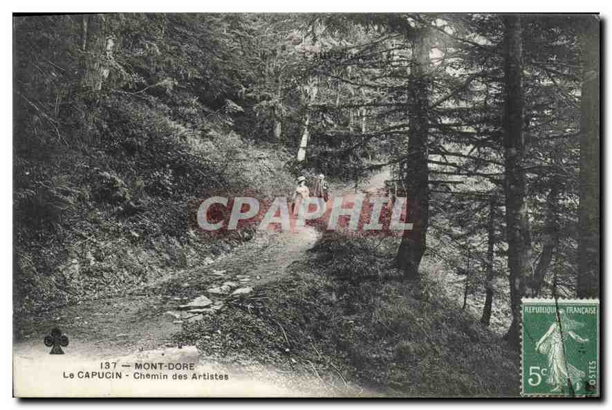CPA Mont Dore Le Capucin Chemin Artistes 