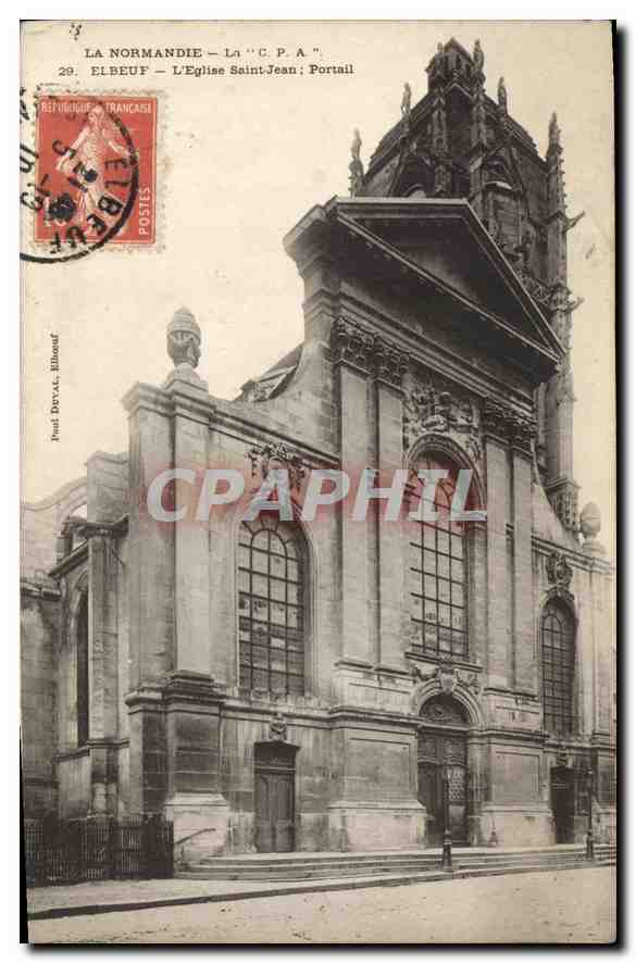 CPA La Normandie La CPA Elbeuf l'Eglise Saint Jean Portail 