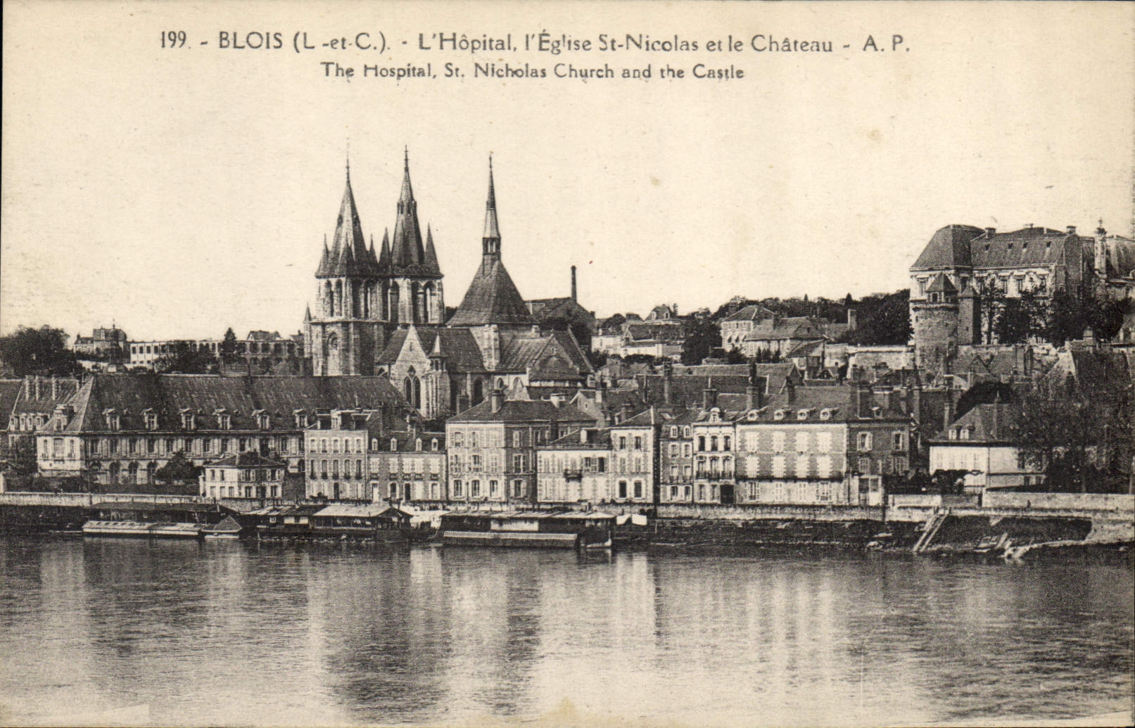 Blois (Loir-et-Cher) — Das Krankenhaus, die Kirche Saint-Nicolas und das Schloss — A.P. n°199