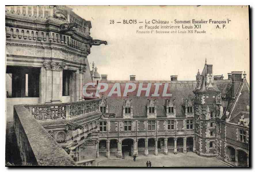 CPA Blois Le Chateau Sommet Escalier Francois I et Facade interieure Louis XII 